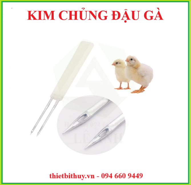 XILANH CHỦNG ĐẬU GÀ - KIM CHỦNG ĐẬU GÀ - THIETBITHUY.VN