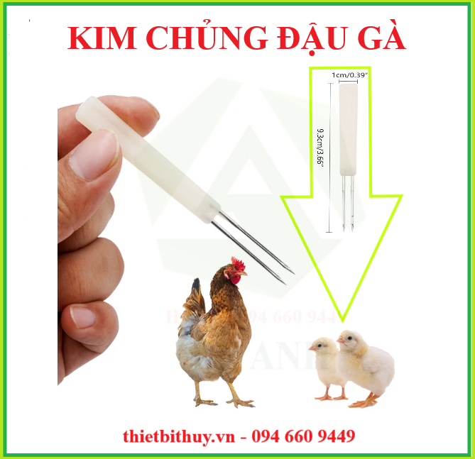 KIM TIÊM CHỦNG ĐẬU GÀ - THIETBITHUY.VN